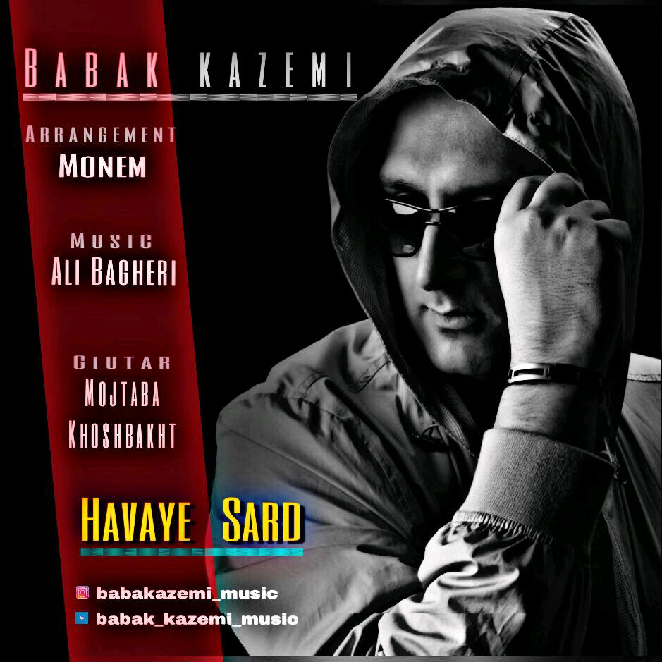 Babak Kazemi - Havaye Sard