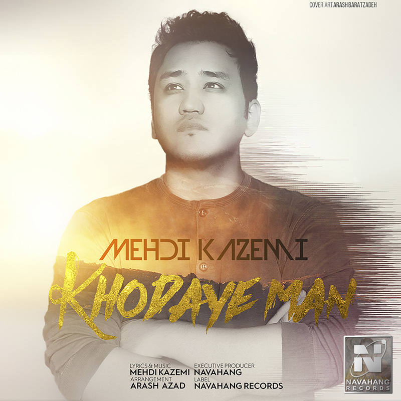 Mehdi Kazemi - Khodaye Man