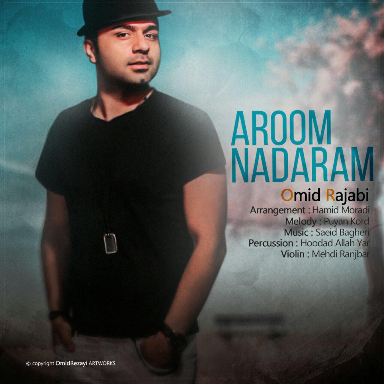 Omid Rajabi - Aroom Nadaram