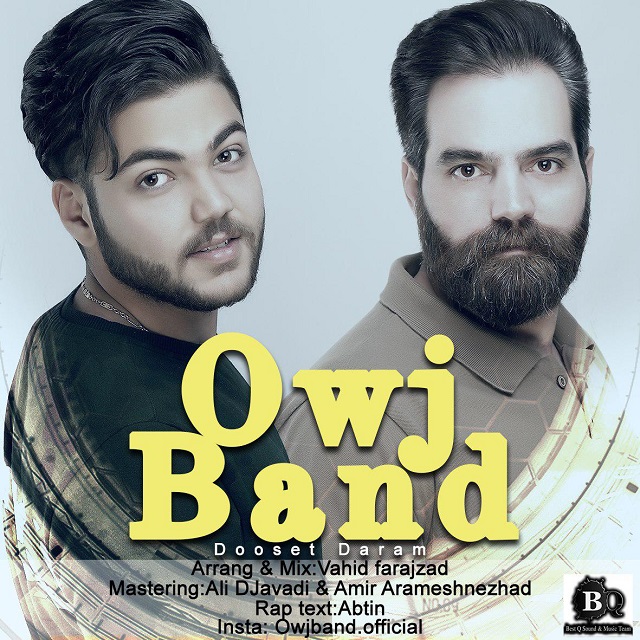Owj Band - Dooset Daram