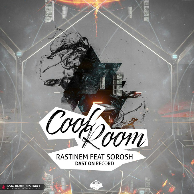 Rastinem Ft Sorosh - Cool Room