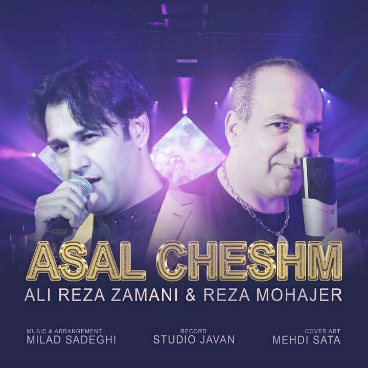 Reza Mohajer - Asal Cheshm (Ft Ali Reza Zamani)