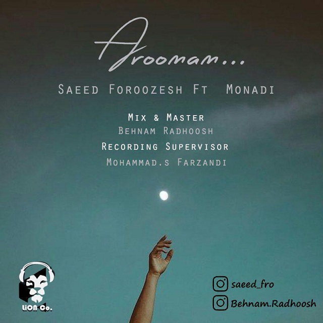 Saeed Foroozesh Ft. Monadi - Aroomam