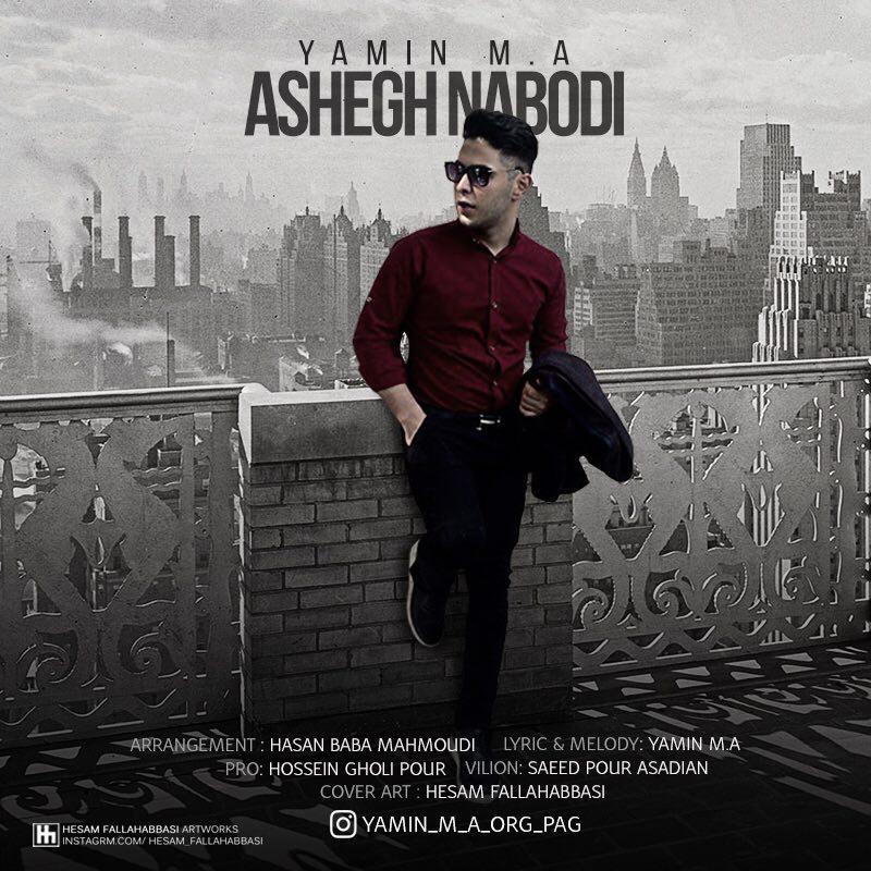 Yamin M.A - Ashegh Nabodi