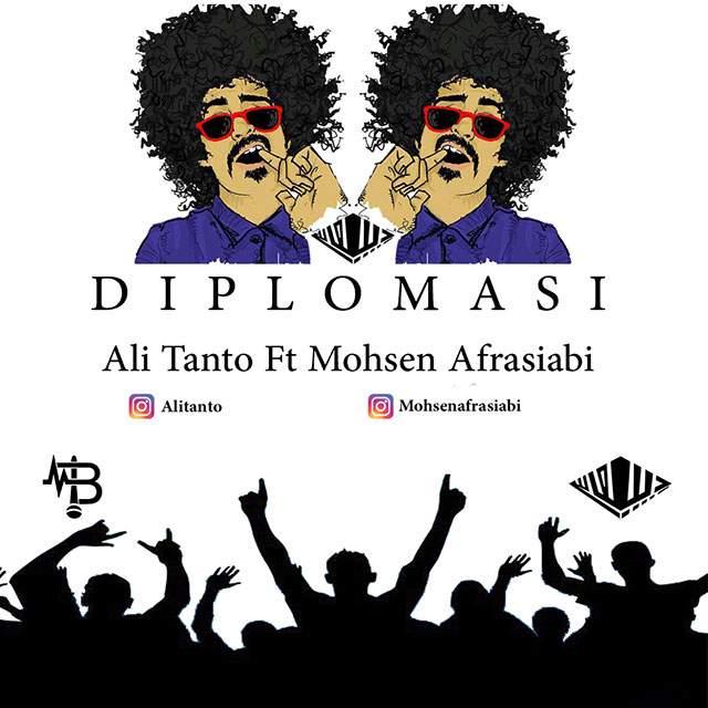 Ali Tanto - Diplomasi (Ft Mohsen Afrasiabi)