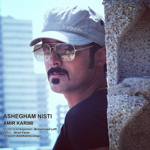 Amir Karimi - Ashegham Nisti