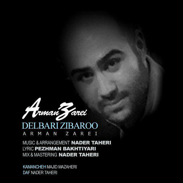 Arman Zarei – Delbari Zibaroo