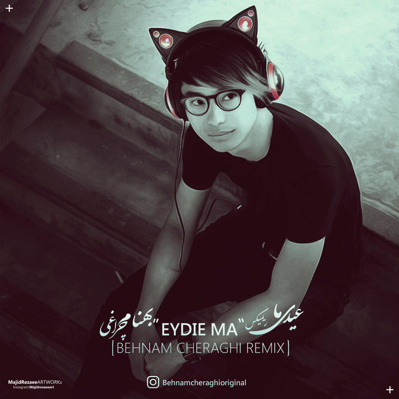 Behnam Cheraghi - (Remix) Eydie Ma