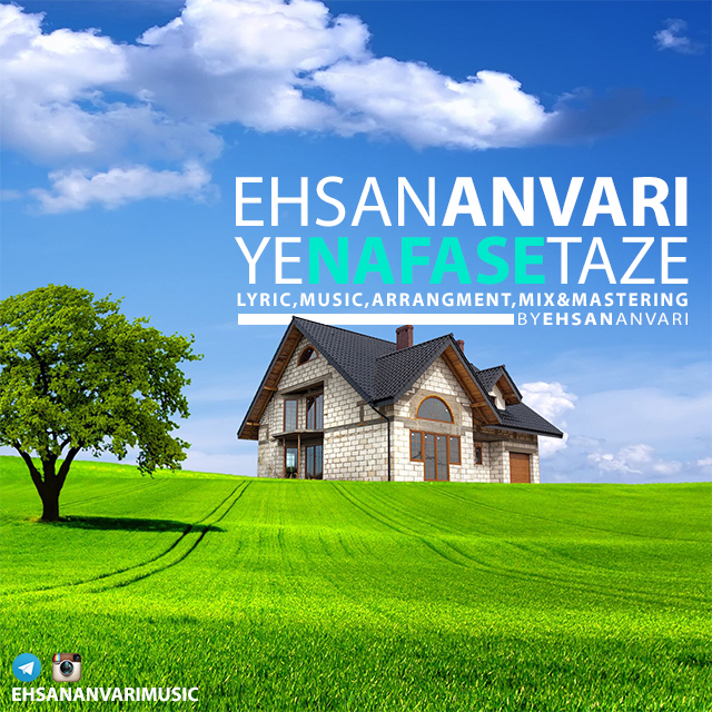 Ehsan Anvari - Ye Nafase Taze