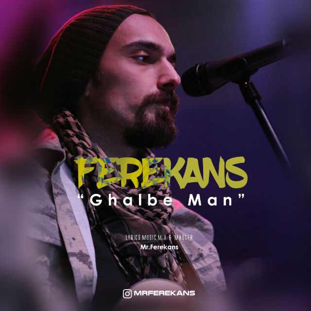 Ferekans - Ghalbe Man