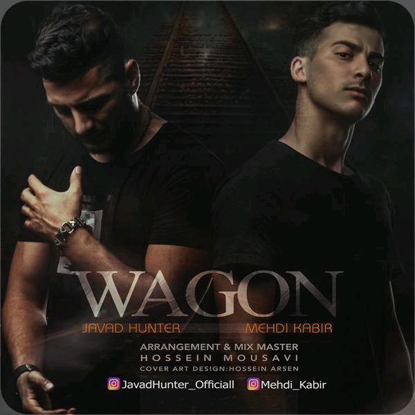 Javad Hunter - Vagon (Ft Mehdi Kabir)