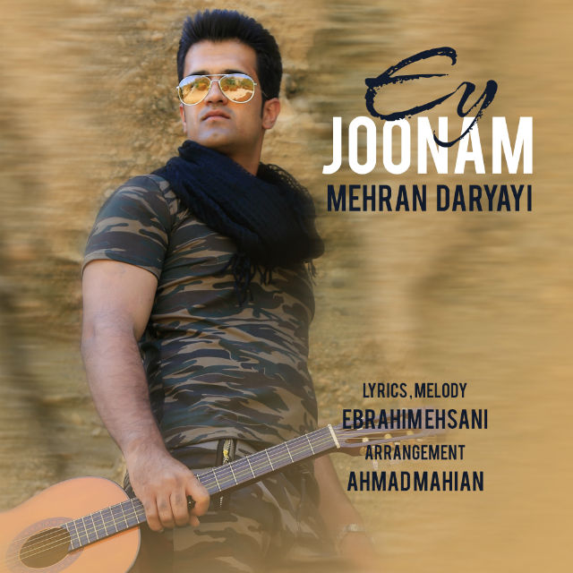 Mehran Daryayi - Ey Joonam