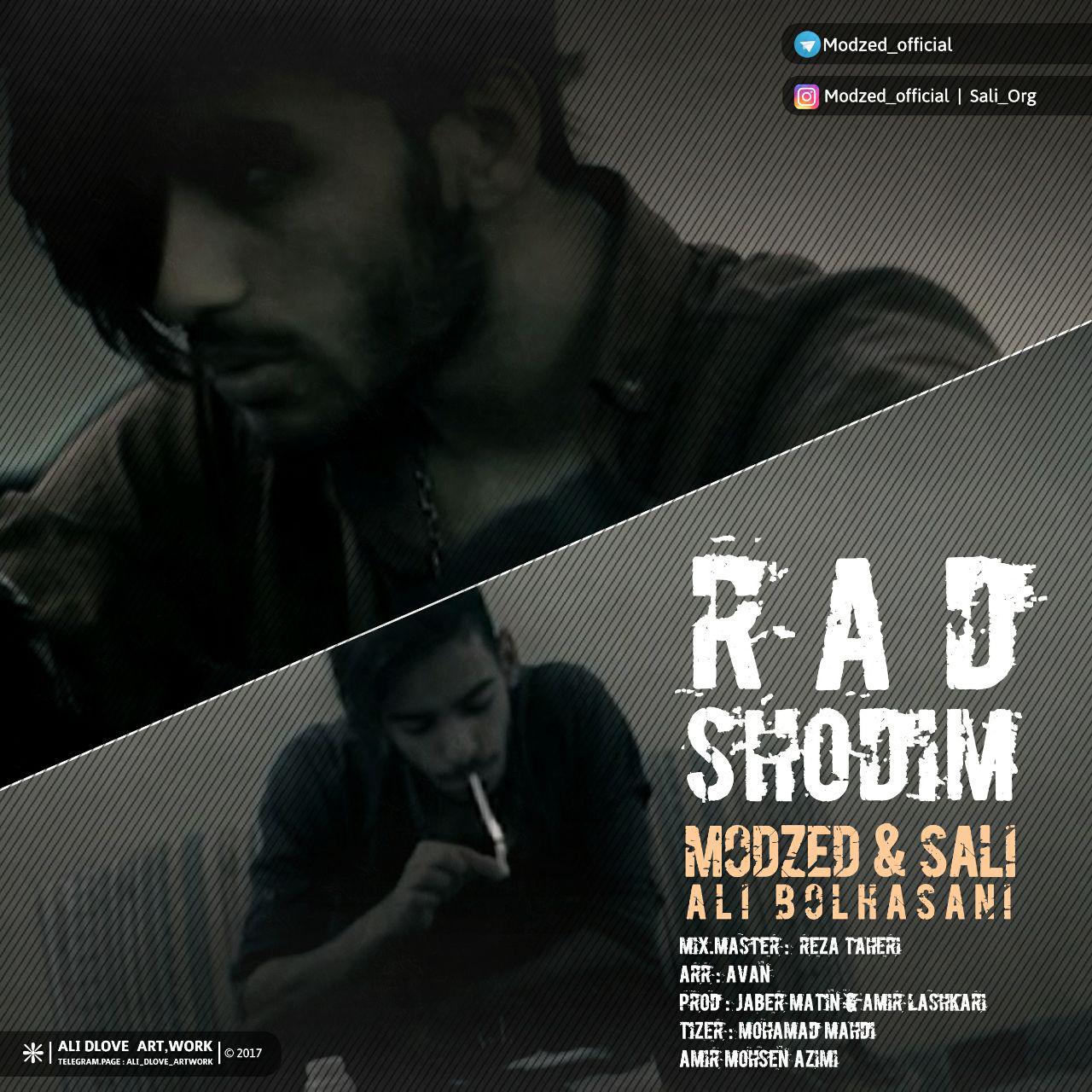 Modzed - Rad Shodam (Ft Sali And Ali Bolhasani)