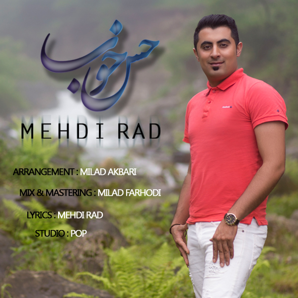 Mehdi Rad - Hese Khob