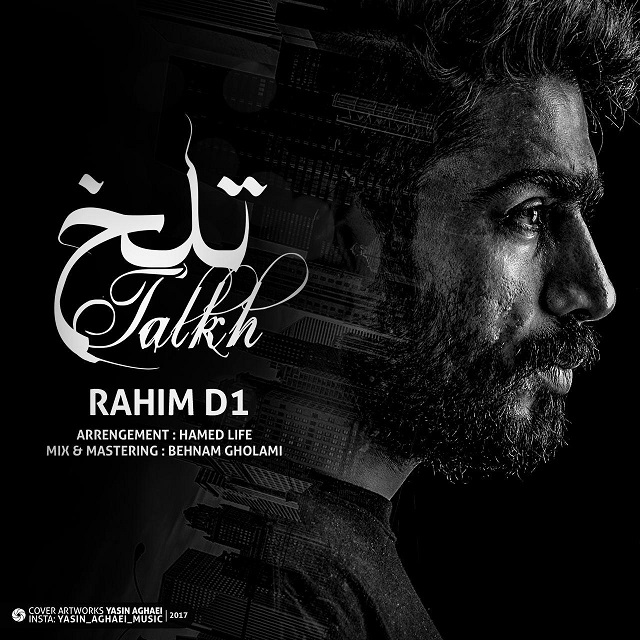 Rahim D1 - Talkh