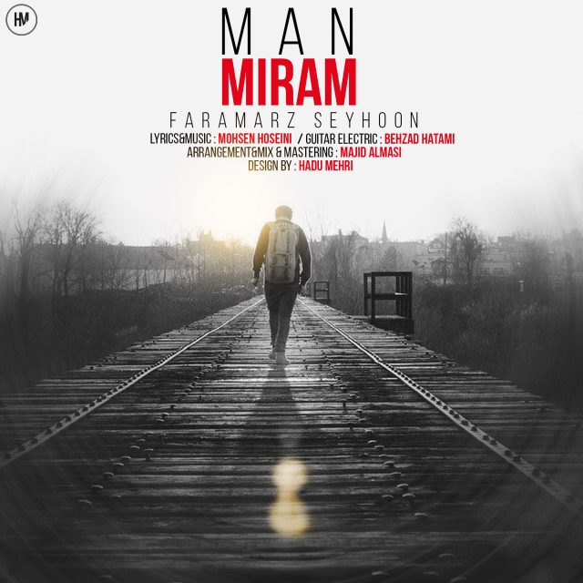 Faramarz Seyhoon - Man Miram