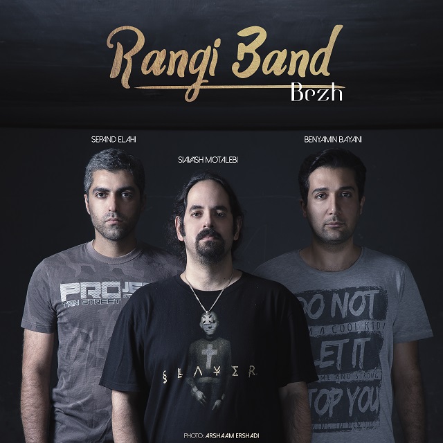 Rangi Band - Bezh