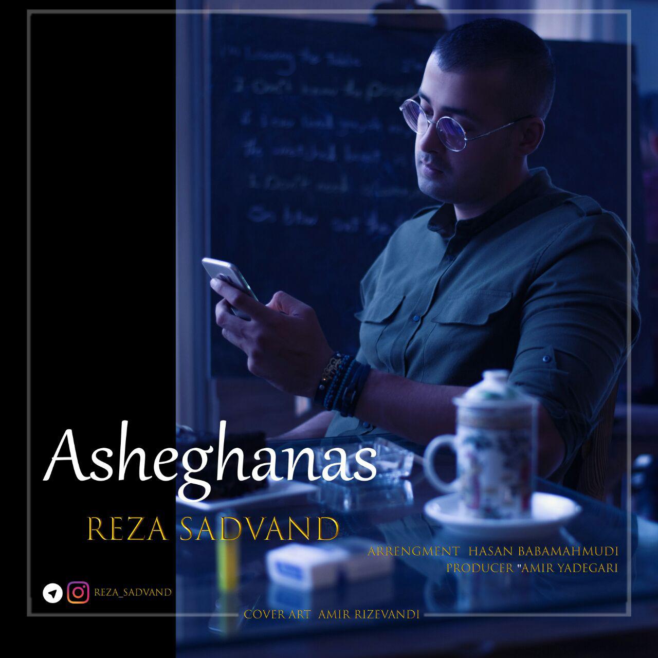 Reza Sadvand - Asheghanas