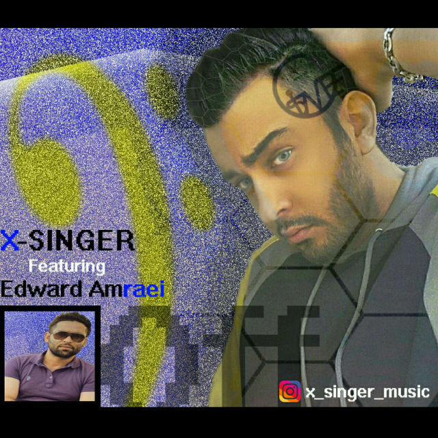 X-Singer - Off (Ft Edward Amraei)