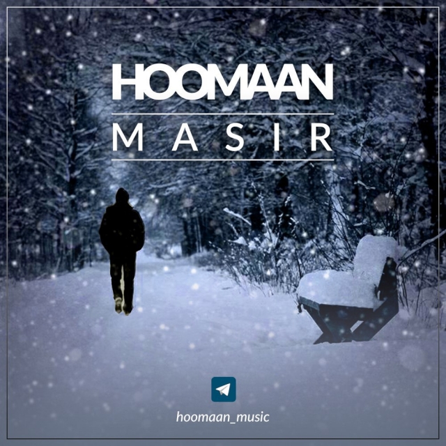 Hoomaan - Masir