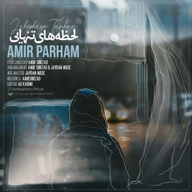 Amir Parham - Lahzehaye Tanhaei