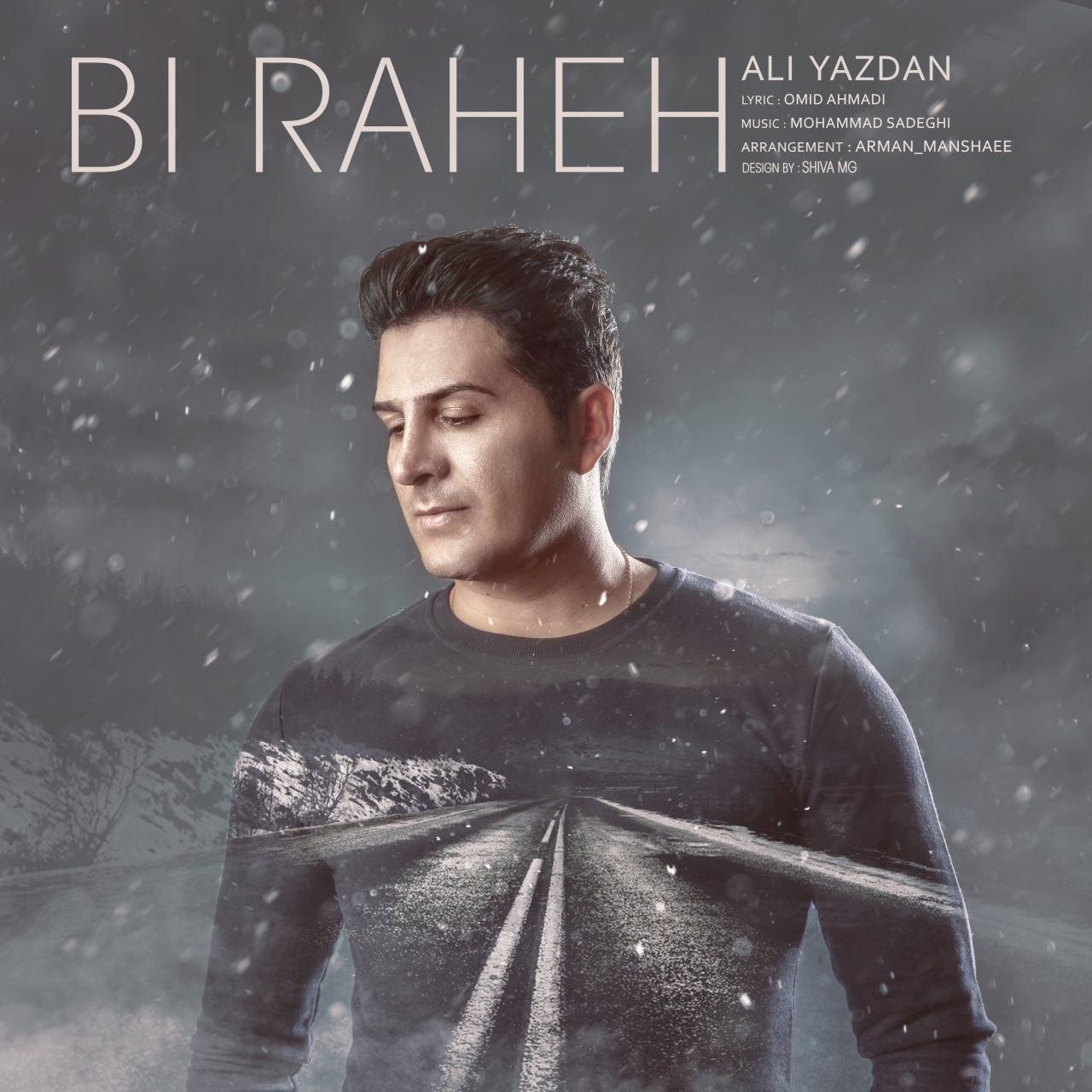 Ali Yazdan - Bi Raheh