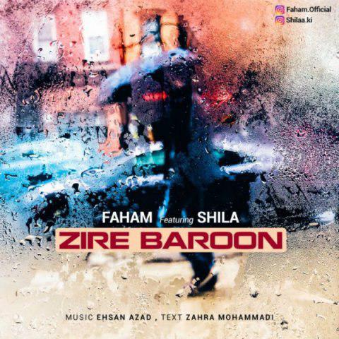 Faham &amp; Shila - Zire Baroon