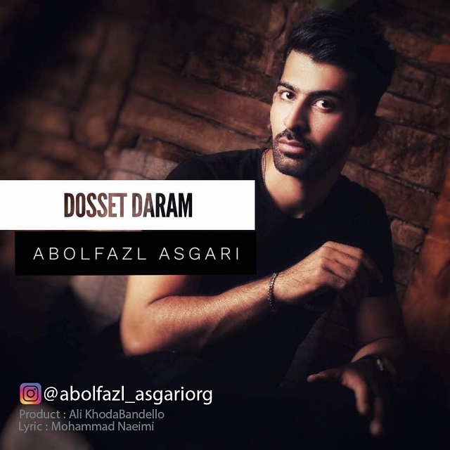 Abolfazl Asgari - Doset Daram