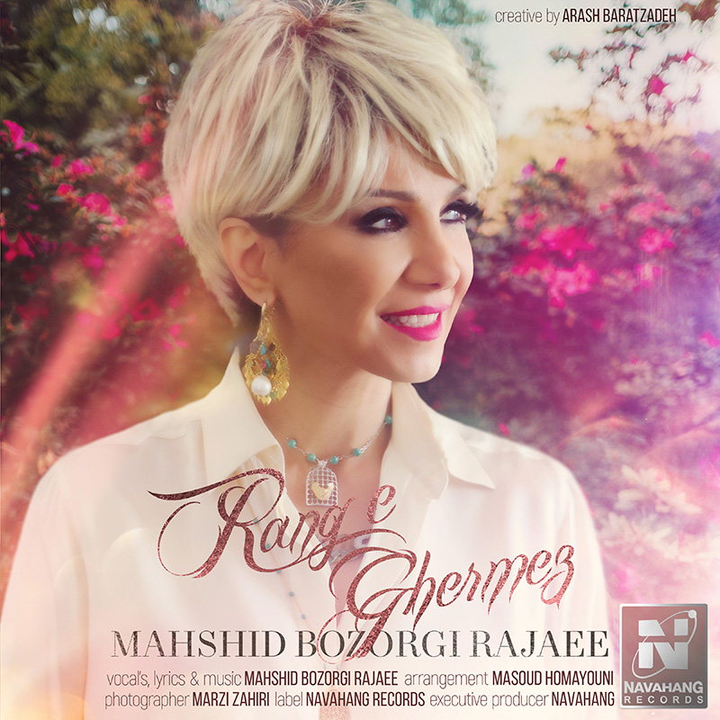 Mahshid Bozorgi Rajaee - Range Ghermez