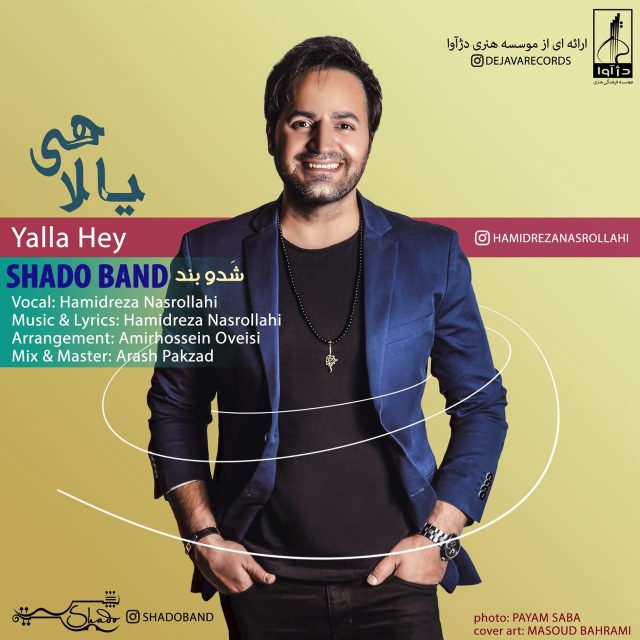 Shado Band - Yalla Hey