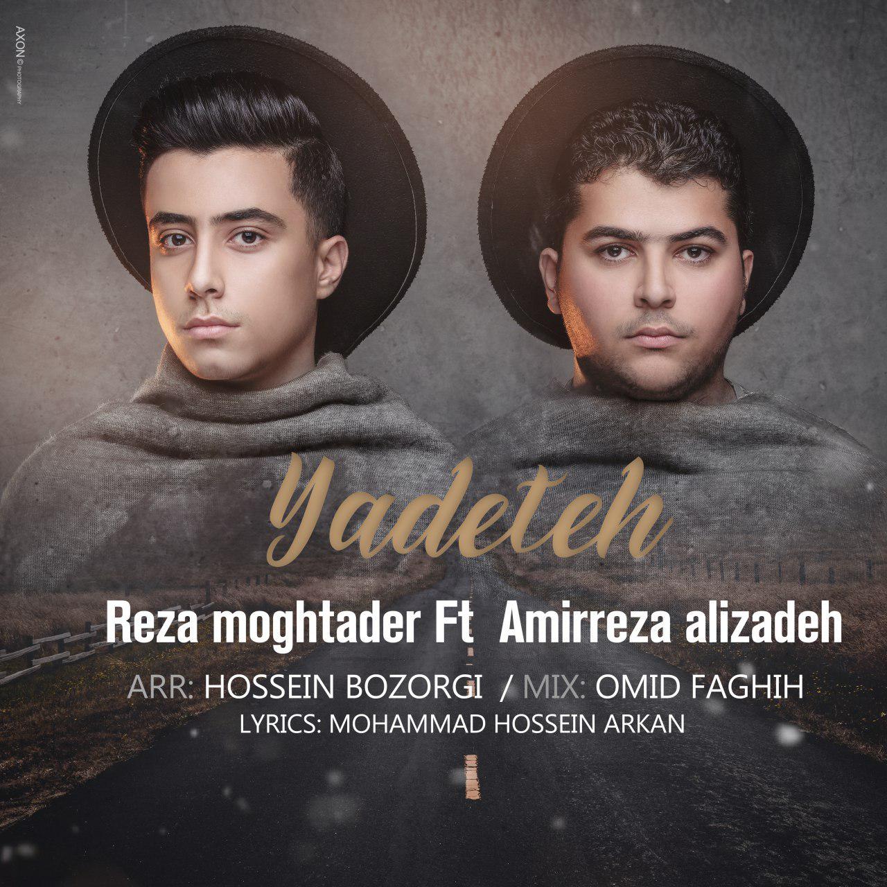 Reza Moghtader & Amir Reza Alizadeh - Yadeteh