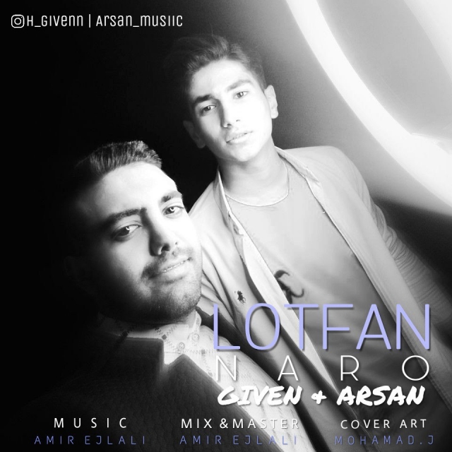 Arsan & Given - Lotfan Naro