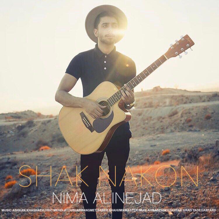 Nima Alinejad - Shak Nakon