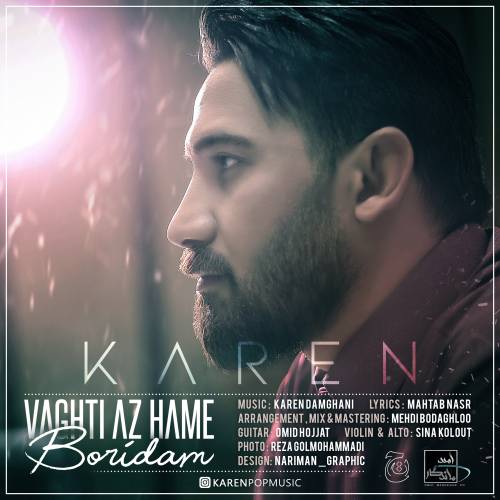 Karen - Vaghti Az Hame Boridam