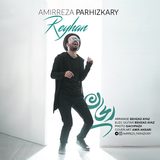 Amirreza Parhizkary - Reyhan