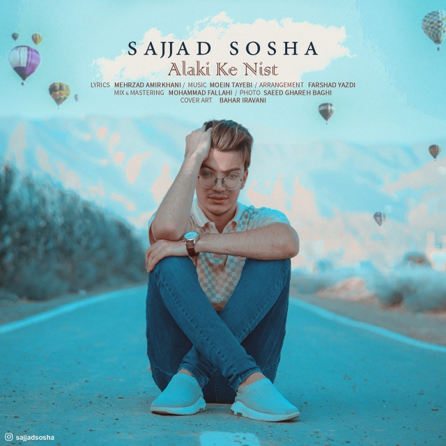 Sajjad Sosha - Alaki Ke Nist