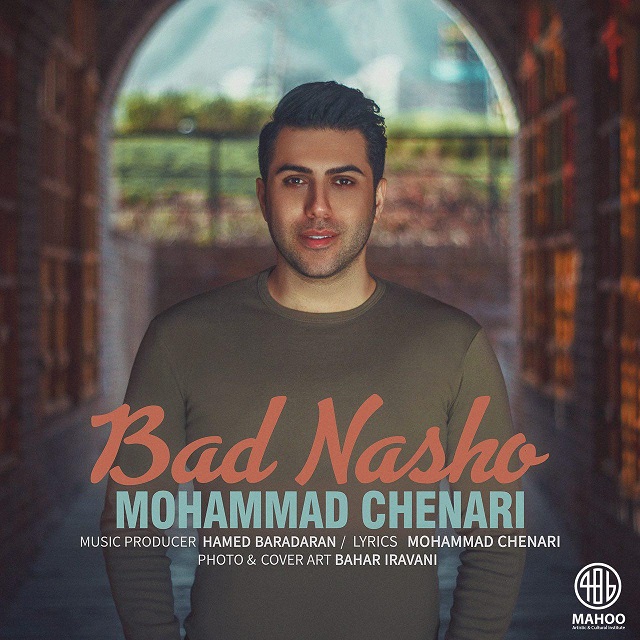 Mohammad Chenari - Bad Nasho