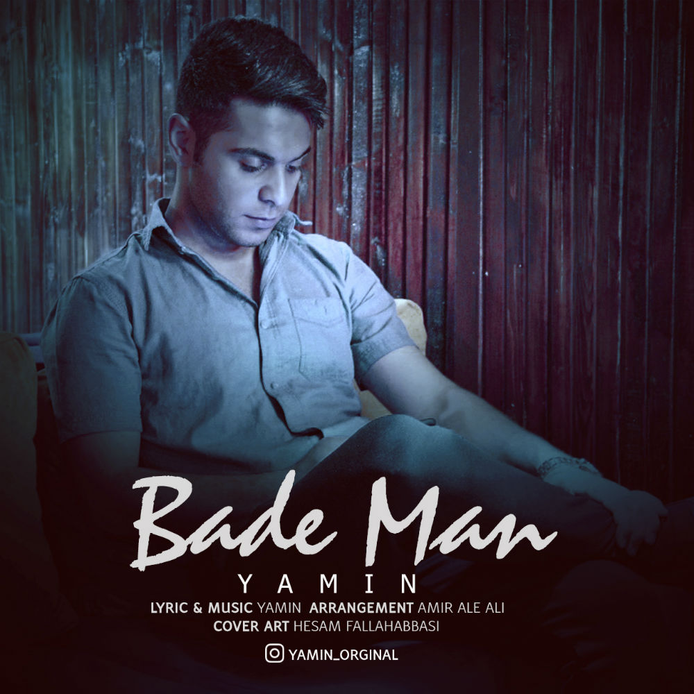 Yamin - Bade Man