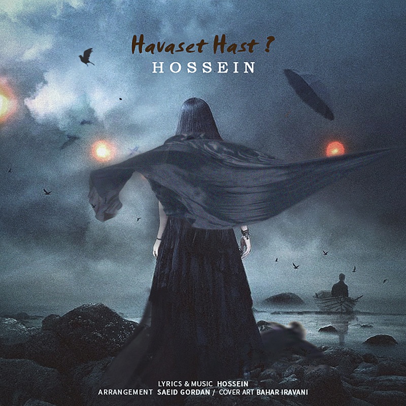 Hossein - Havaset Hast