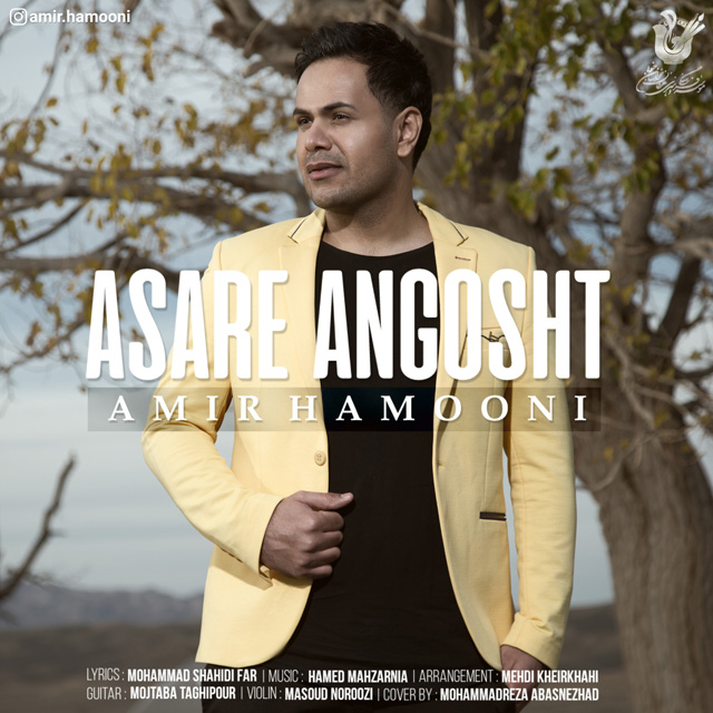 Amir Hamooni - Asare Angosht