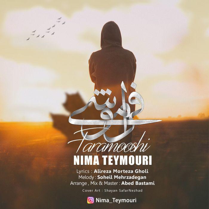 Nima Teymouri - Faramooshi