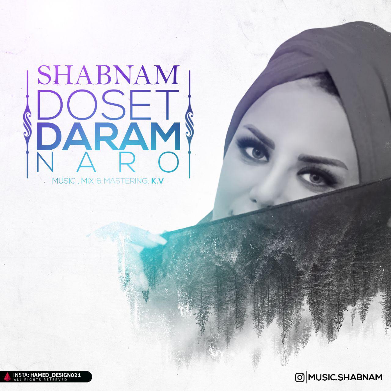 Shabnam - Dooset Daram Naro