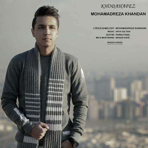 Mohamad Reza Khandan - Khodahafez