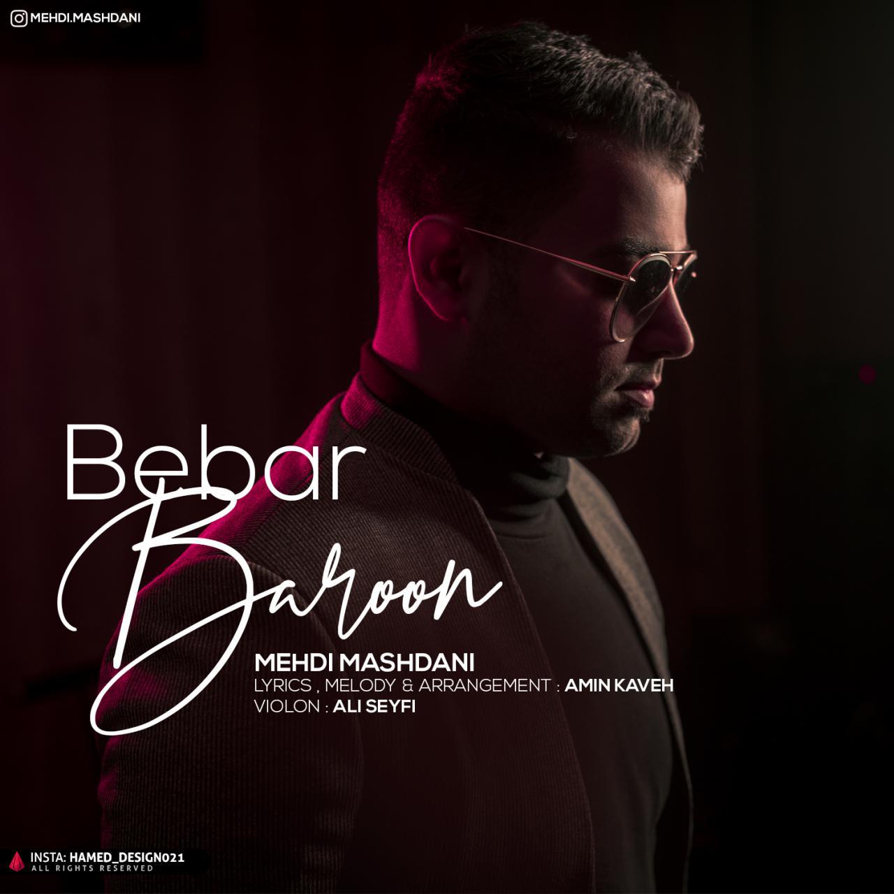 Mehdi Mashdani - Bebar Baroon