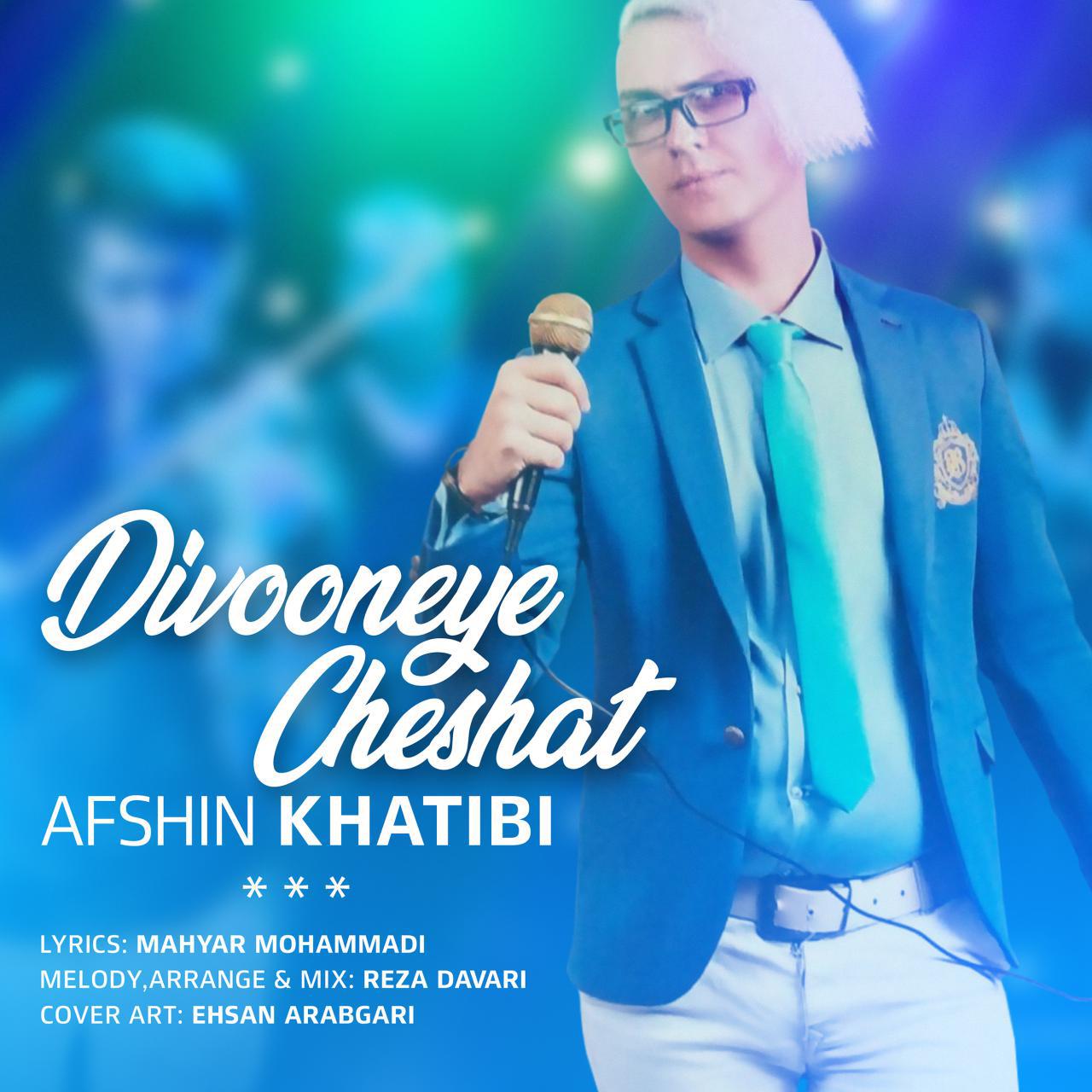 Afshin Khatibi - Divoneye Cheshat