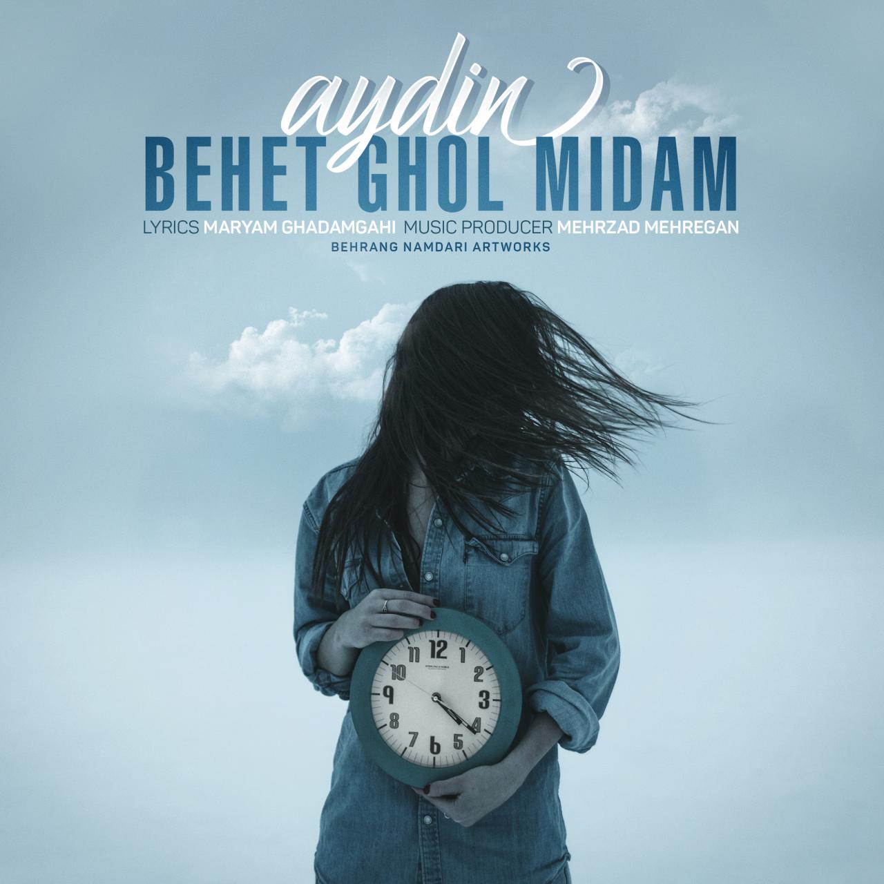 Aydin - Behet Ghol Midam