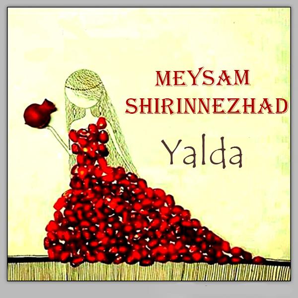 Meysam Shirinnezhad - Yalda