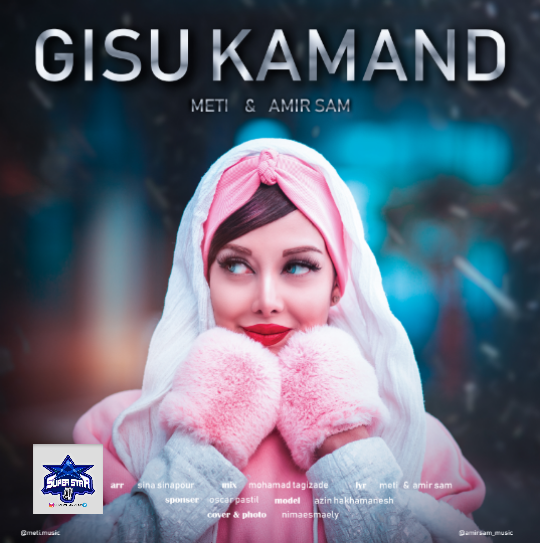 Meti Ft. Amir Sam - Gisu Kamand