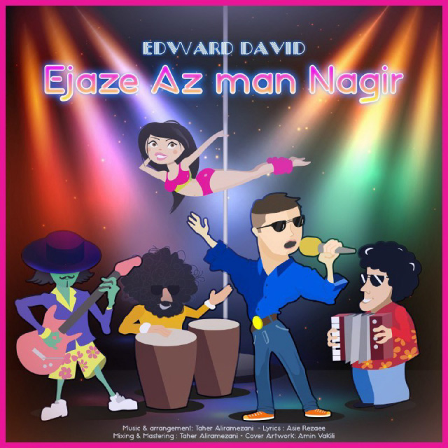 Edward David - Ejaze Az Man Nagir