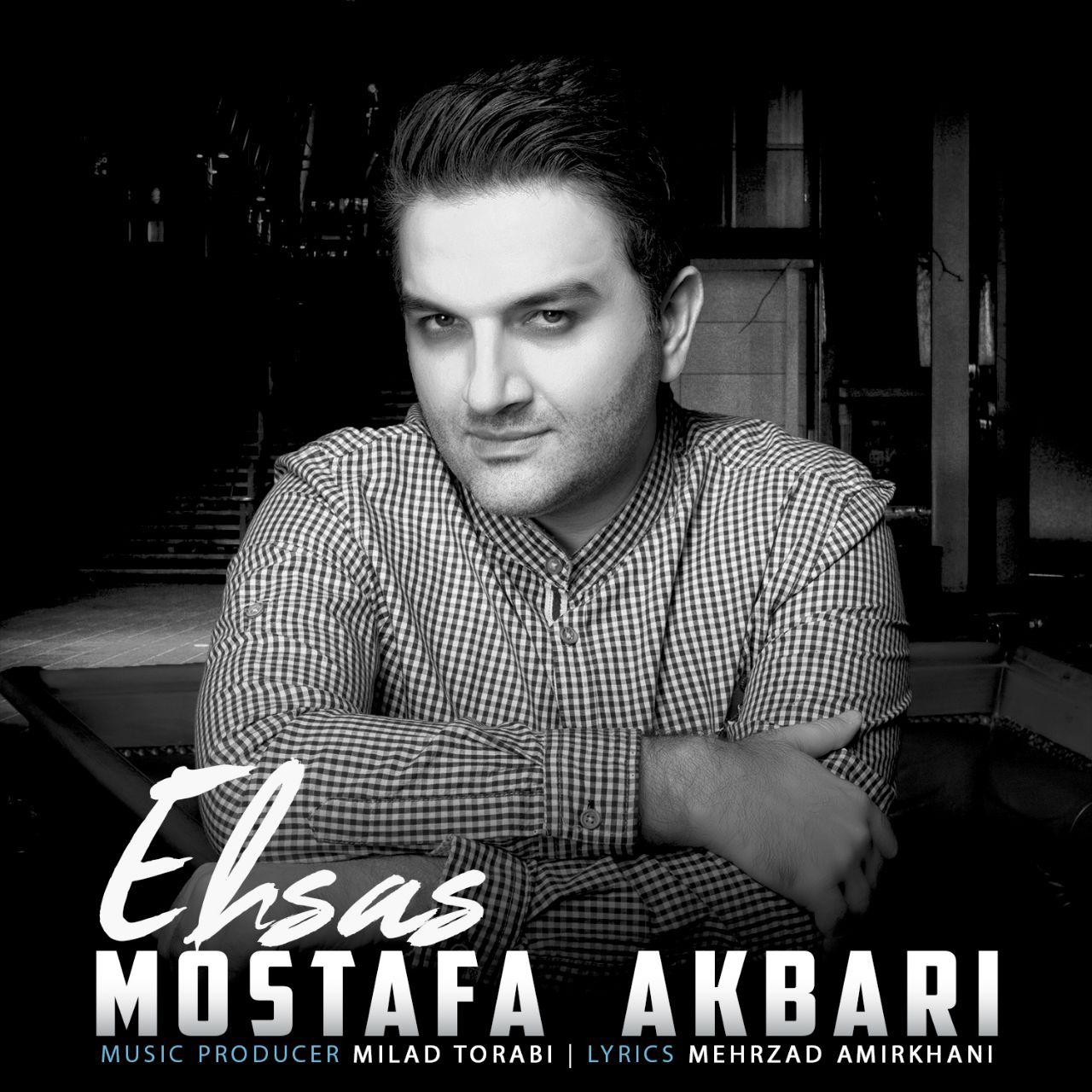 Mostafa Akbari - Ehsas